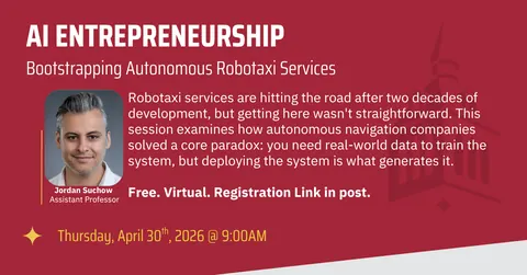 Event graphic: AI Entrepreneurship: Bootstrapping Autonomous Robotaxi Services